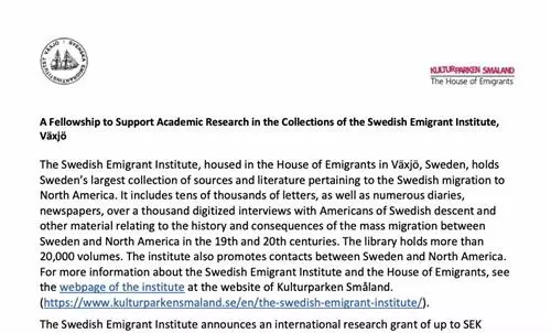 Research Fellowship at the Swedish Emigrant Institute (Växjö)